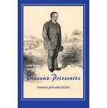 Vincenz Priessnitz - Světový přírodní léčitel