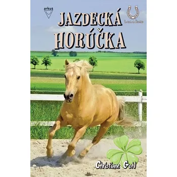 Umění Jazdecká horúčka