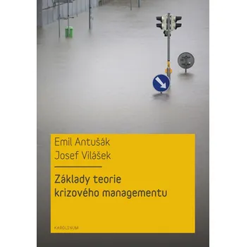 Kniha Základy teorie krizového managementu
