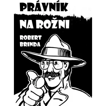 Kniha Právník na rožni