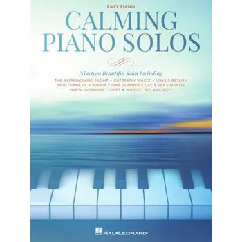 Calming Piano Solos - jednoduch uklidujc klavrn sla 1485914