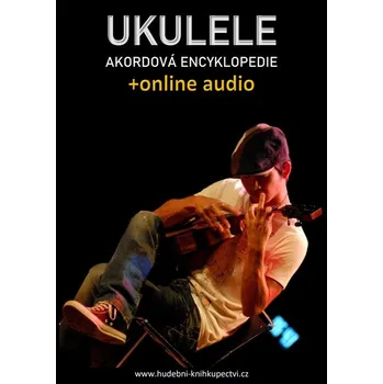 Ukulele – Akordová encyklopedie (+audio)