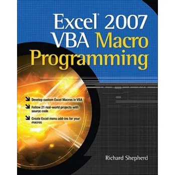 Technika Excel 2007 VBA Macro Programming – Richard Shepherd (EN)