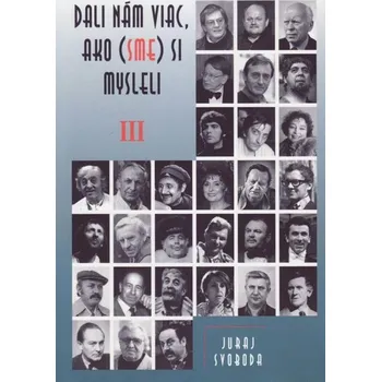 Kniha Dali nám viac, ako (sme) si mysleli III