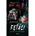 Feťáci - Eva Dolejšová (2023) [E-kniha]