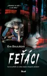 Feťáci - Eva Dolejšová (2023) [E-kniha]