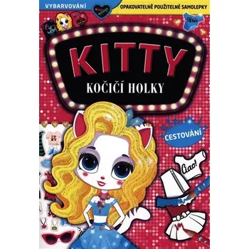 Svojtka & Co. Cestování - Kitty Kočičí holky