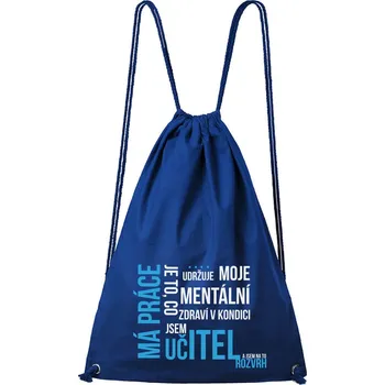 Městský batoh DOBRÝ TRIKO Bavlněný batoh s potiskem UČITEL Barva: Královsky modrá