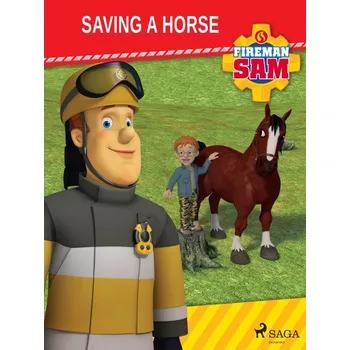 Kniha Fireman Sam - Saving a Horse