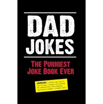 Dad Jokes: The Punniest Joke Book Ever – Editors Of Portable Press (EN)