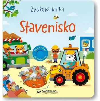 Hračka pro nejmenší Stavenisko: Zvuková kniha Kniha