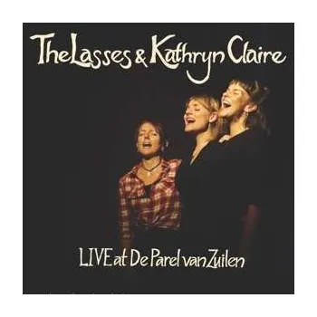 Zahraniční hudba CD The Lasses: Live At The Parel Van.. 2020