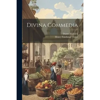 Divina Commedia – Henry Fanshawe Tozer (EN)