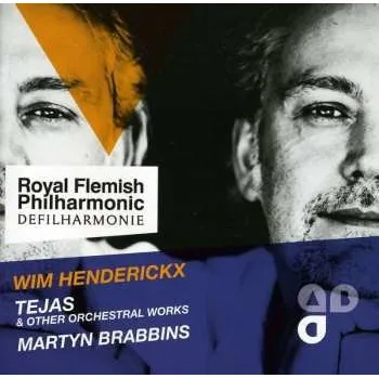 Zahraniční hudba CD Royal Flemish Philharmonic: Wim Henderickx - Tejas & Other Orchestral Works 2012