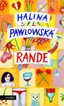 Rande - Halina Pawlowská (2023, pevná)