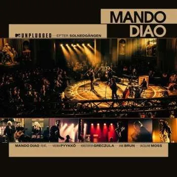 Zahraniční hudba CD Mando Diao: MTV Unplugged - Efter Solnedgången 2024