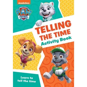 První čtění PAW Patrol Telling The Time Activity Book