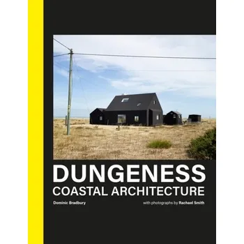 Populárně naučná literatura pro dospělé Dungeness - Bradbury, Dominic