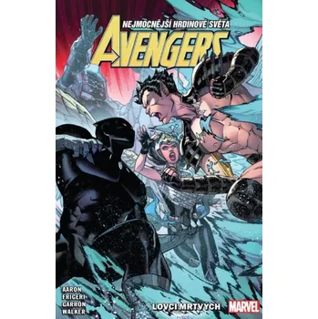 Avengers 10: Lovci mrtvých (Crew) - superhrdinský komiks