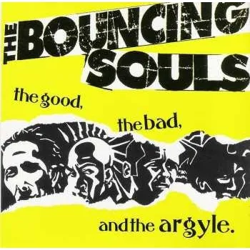 Zahraniční hudba LP The Bouncing Souls: The Good, The Bad, And The Argyle. LTD | CLR 2022 Yellow Vinyl Limited Edition