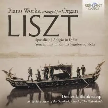 Zahraniční hudba CD Franz Liszt: Klavierwerke In Orgelbearbeitungen 2024