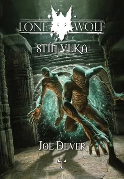 Lone Wolf: Stín Vlka - Joe Dever (2023, brožovaná)