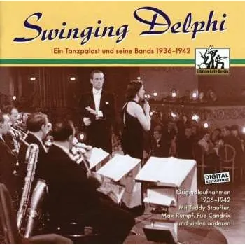 Zahraniční hudba CD Various: Swinging Delphi 2004