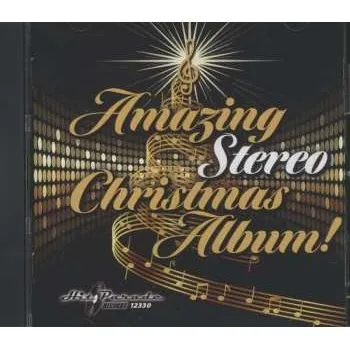 Zahraniční hudba CD Various: Amazing Stereo Christmas Album! 2023