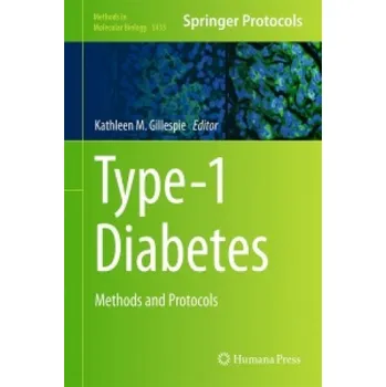 Type-1 Diabetes: Methods and Protocols – Kathleen M. Gillespie (EN)
