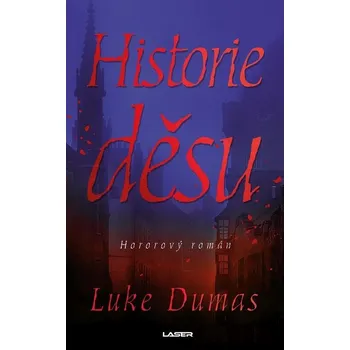 Kniha Historie děsu - Luke Dumas (E-Kniha)