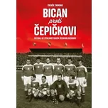 Bican proti Čepičkovi: Fotbal ve…