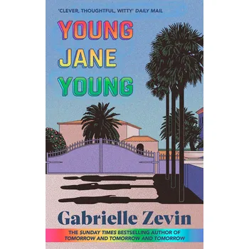 Young Jane Young – Gabrielle Zevin