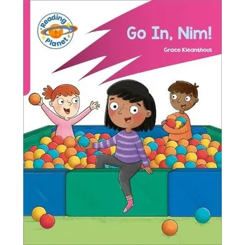 Anglický jazyk Reading Planet: Rocket Phonics '- Target Practice - Go in, Nim! - Pink A - Kleanthous, Grace