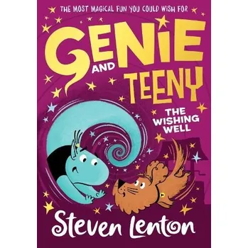 Kniha Genie and Teeny: The Wishing Well - Lenton, Steven
