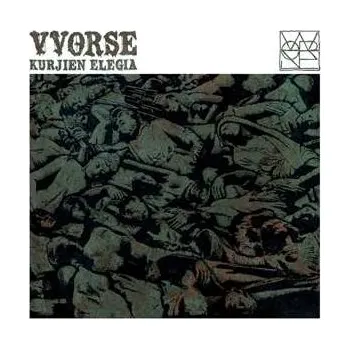 Zahraniční hudba LP Vvorse: Kurkien Elegia 2023