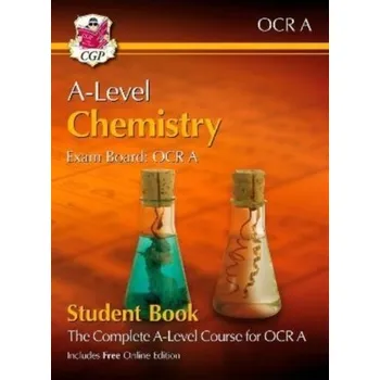 Příroda A-Level Chemistry for OCR A: Year 1 & 2 Student Book with Online Edition - CGP Books