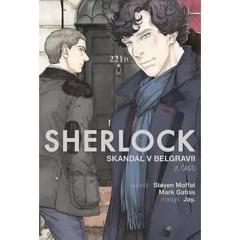 Komiks pro dospělé Sherlock 4 - Skandál v Belgravii 1 - Mark Gatiss