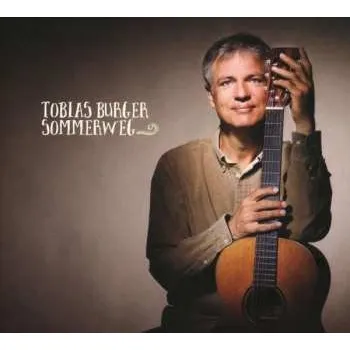Zahraniční hudba CD Tobias Burger: Sommerweg 2014