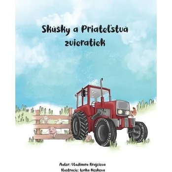 Kniha Skúšky a priateľstvá zvieratiek - Vladimíra Sudor (E-Kniha)