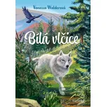 Bílá vlčice - Vanessa Walderová (2023) [E-kniha]