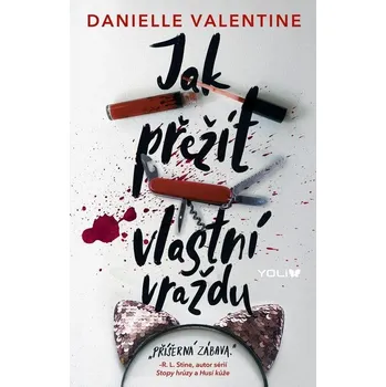 Kniha Jak přežít vlastní vraždu - Danielle Valentine (E-Kniha)