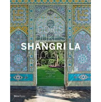 Umění Doris Duke's Shangri-La – Donald Albrecht (EN)