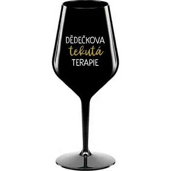 Sklenice DĚDEČKOVA TEKUTÁ TERAPIE - černá nerozbitná sklenice na víno 470 ml