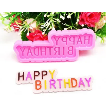 Forma na pečení Silikonová forma na mýdlo, čokoládu, vosk - nápis Happy Birthday