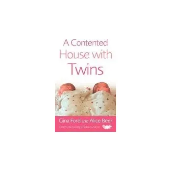 Cizojazyčná kniha Contented House with Twins - Beer, Alice a Ford, Gina