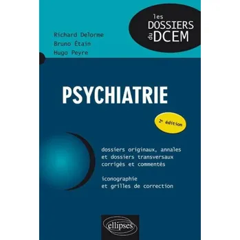 Psychiatrie - 2e édition – Delorme,Etain,Peyre (FR)