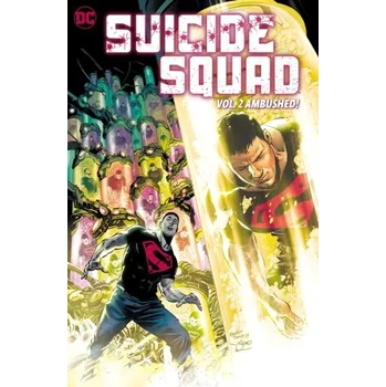 Suicide Squad Vol. 2: Ambushed!