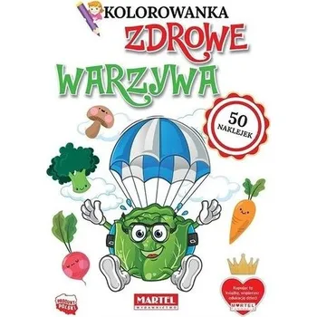 První čtění Kolorowanka z naklejkami Zdrowe warzywa - praca zbiorowa