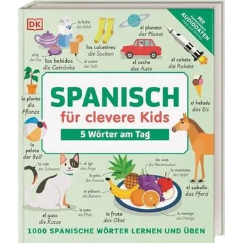 První čtění Spanisch für clevere Kids - 5 Wörter am Tag