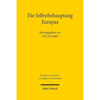 Die Selbstbehauptung Europas - di Fabio Udo